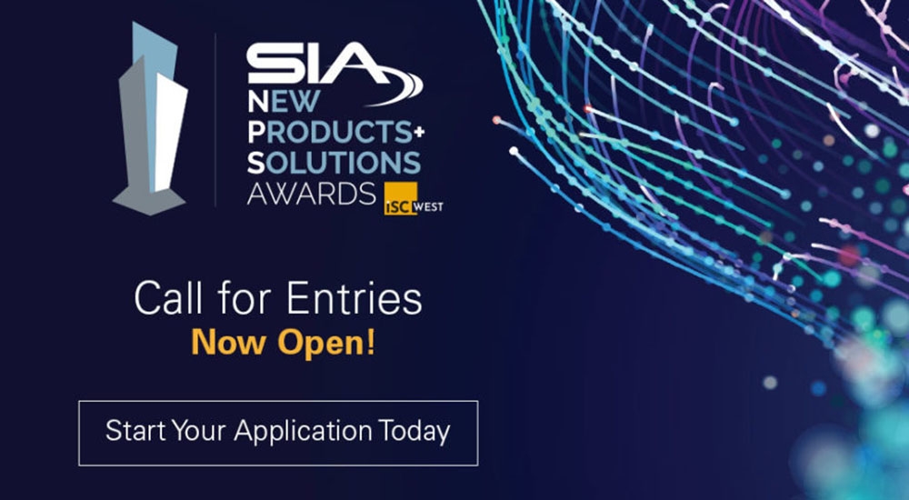 SIA, ISC West call for entries for 2024 SIA New Products and Solutions Awards