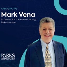 Parks Associates names Mark Vena as Smart Home and Strategy leader