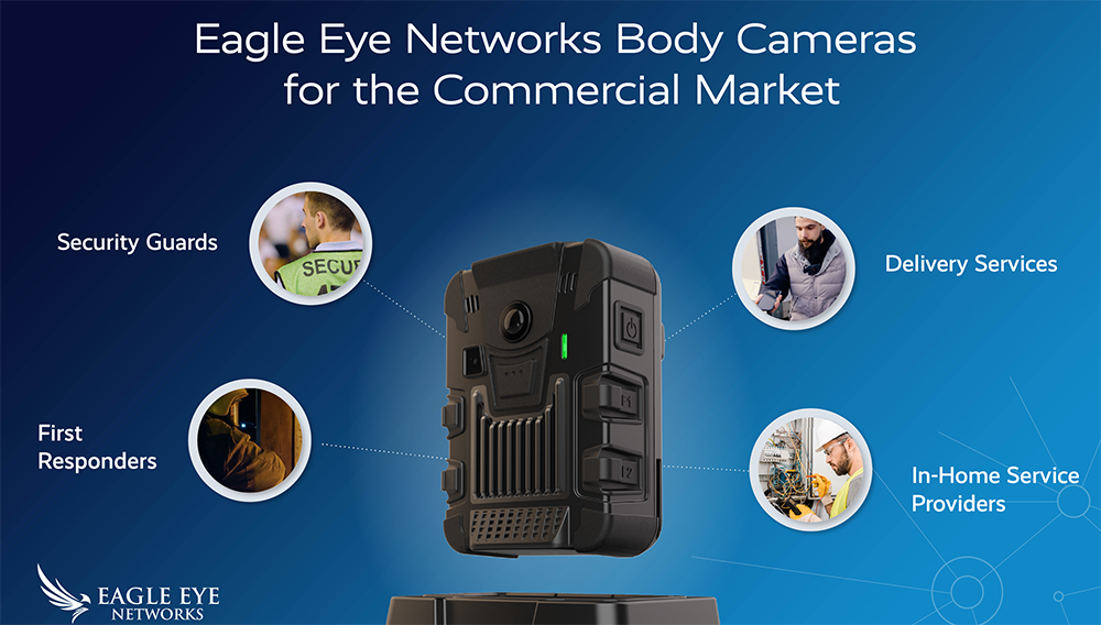 Eagle Eye Networks unveils 4G, direct-to-cloud body camera for commercial use